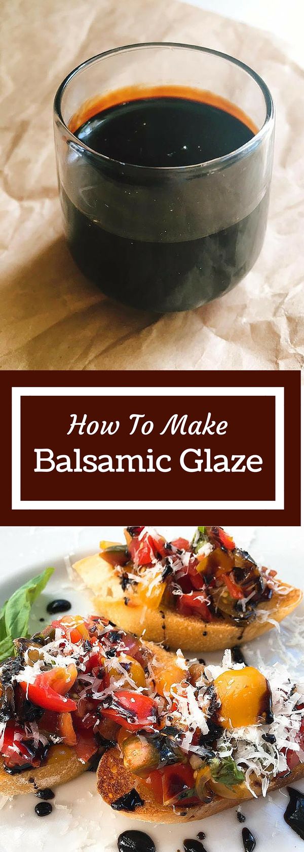 How To Make Balsamic Glaze