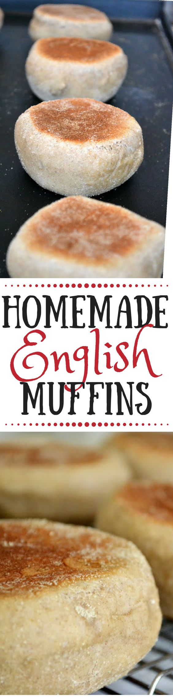 How to Make Easy English Muffins