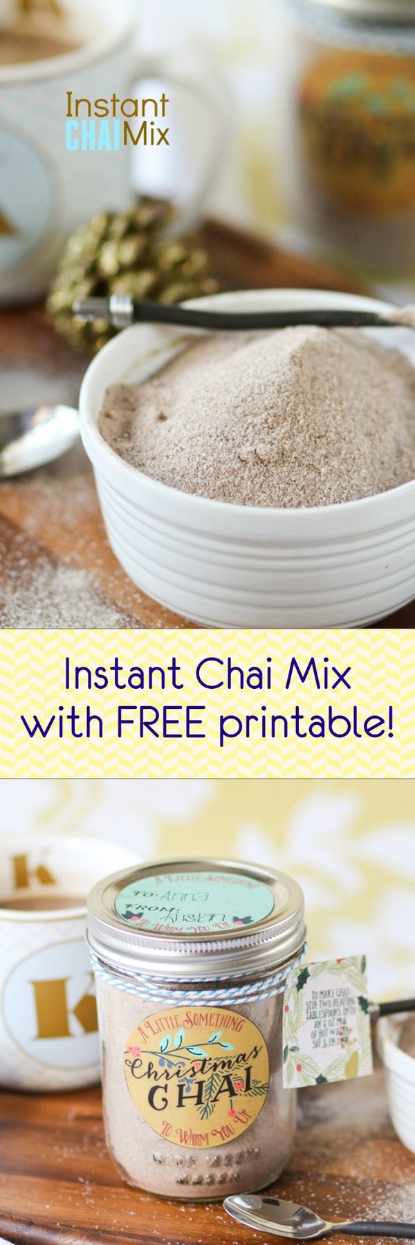 Instant Chai Mix (Free Printable Gift Tags