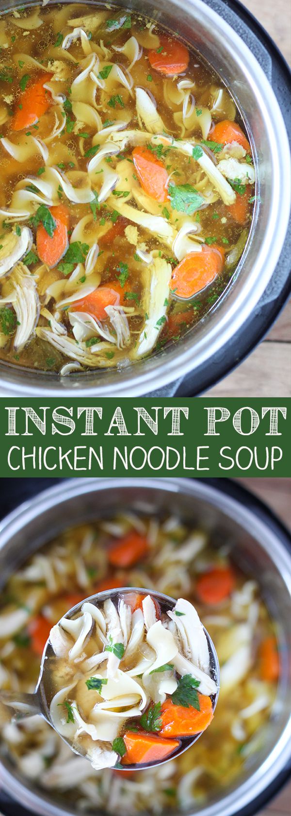 Instant Pot Pressure Cooker Chicken Noodle Soup