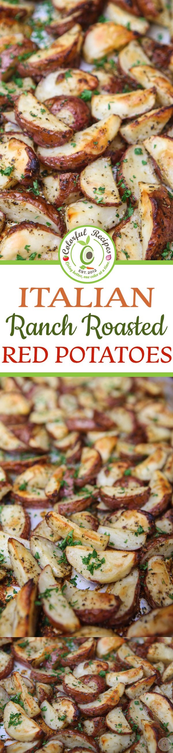 Italian Ranch Roasted Red Potatoes