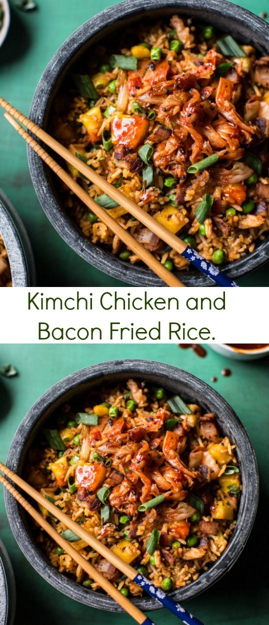 Kimchi Chicken and Bacon Fried Rice