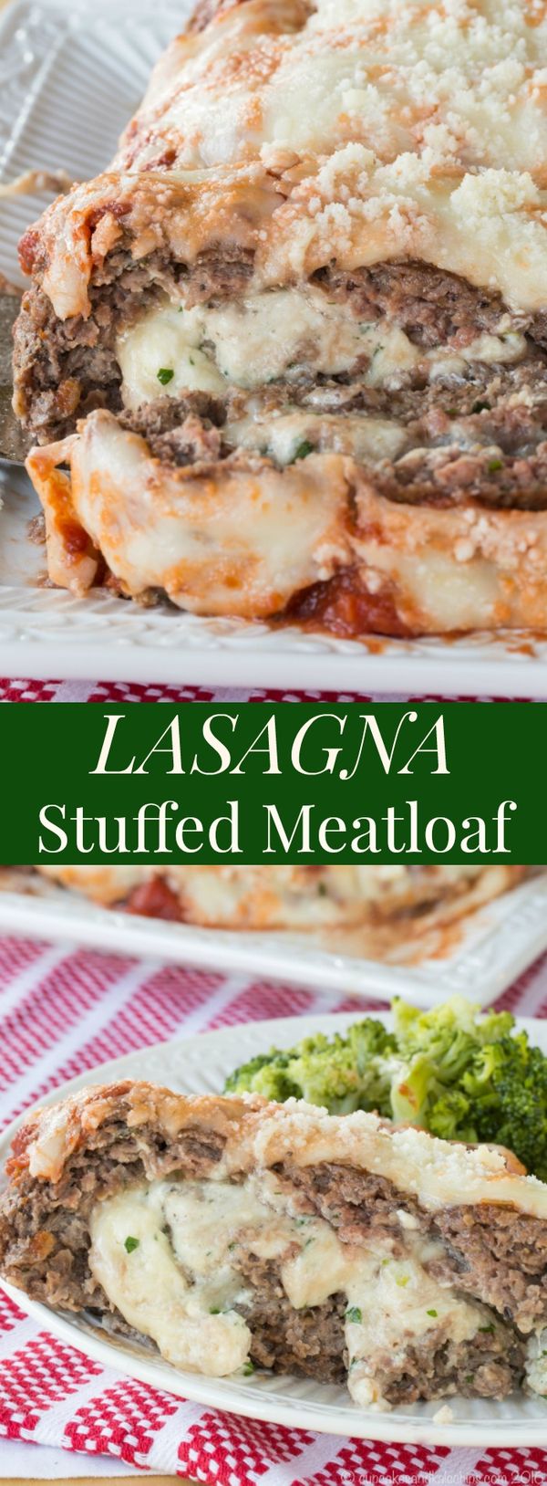 Lasagna Stuffed Meatloaf