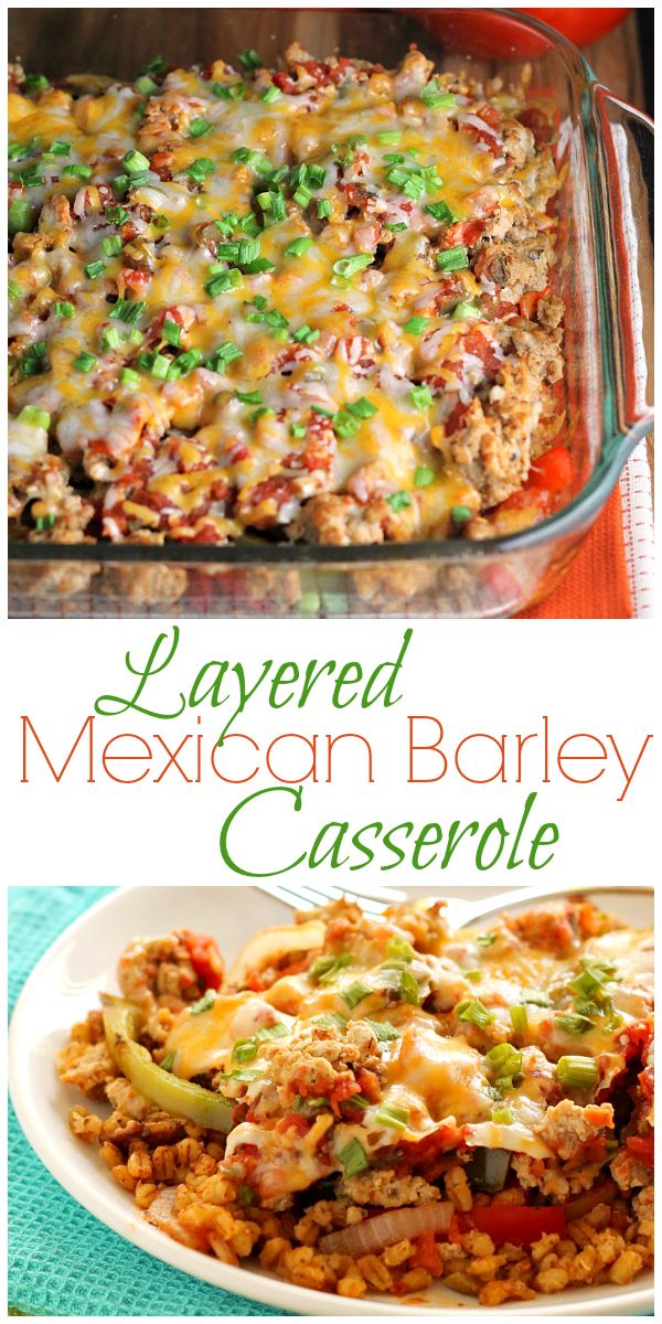 Layered Mexican Barley Casserole