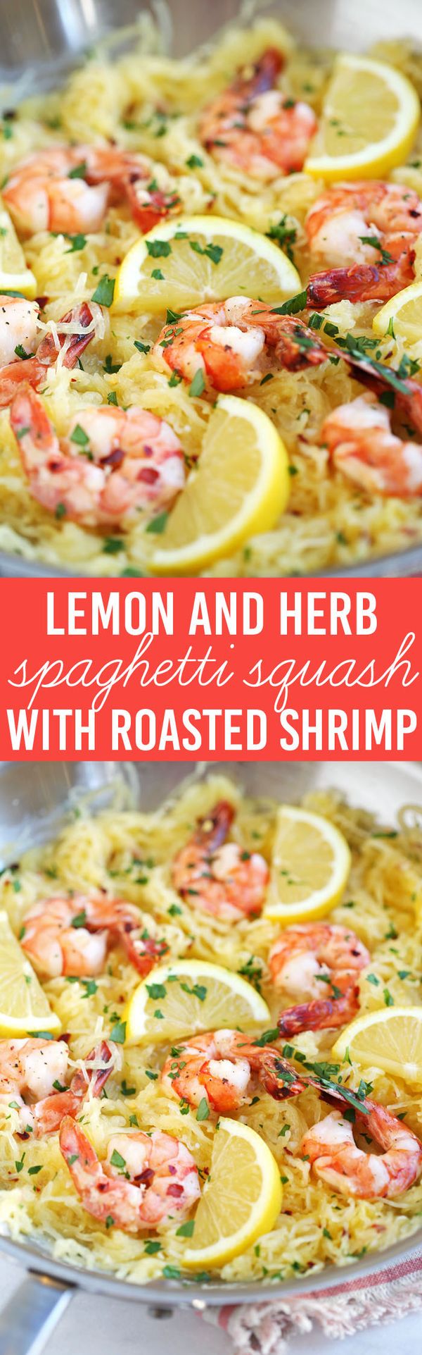 Lemon and Herb Spaghetti Squash with Roasted Shrimp