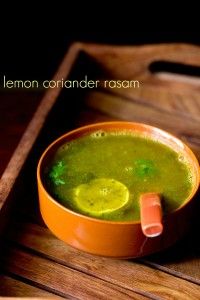 Lemon coriander rasam