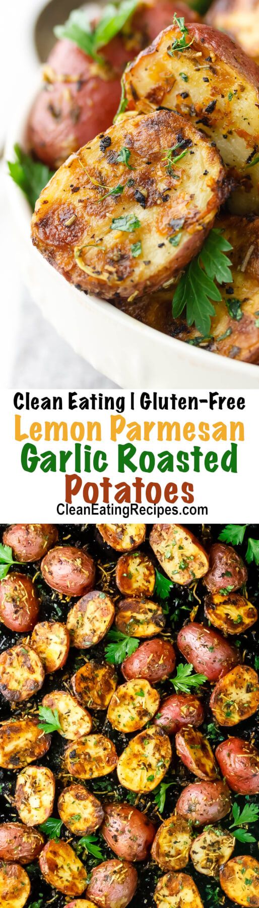 Lemon Parmesan Garlic Roasted Potatoes