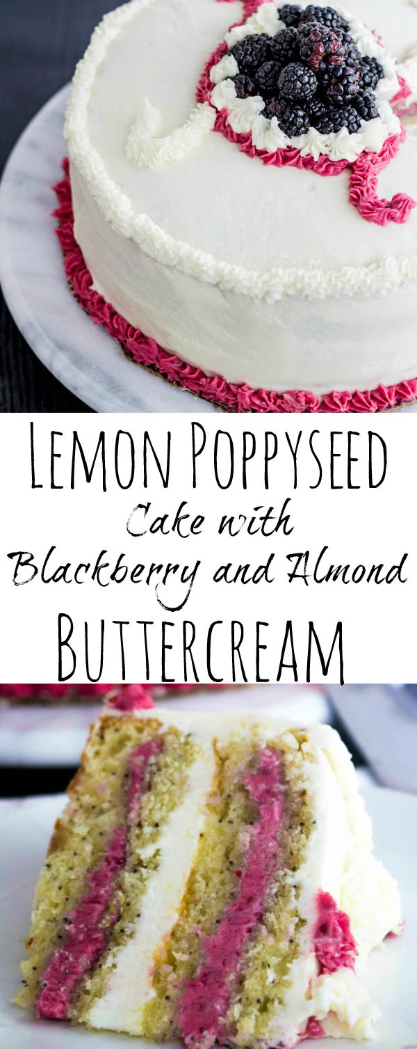 Lemon Poppyseed Cake with Blackberry and Almond Buttercream