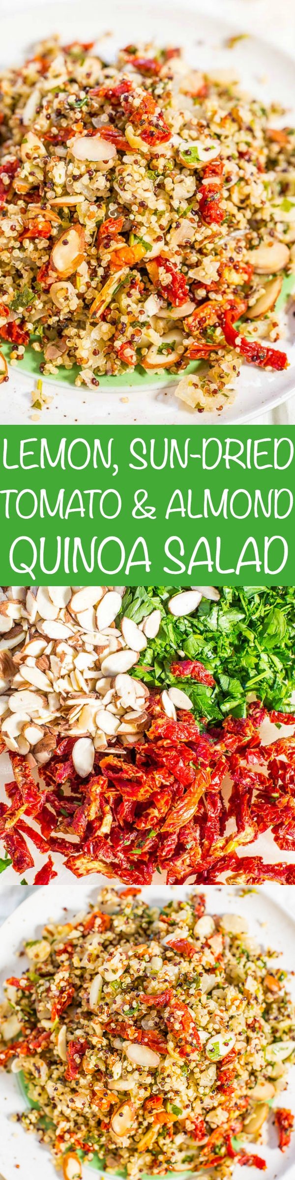 Lemon, Sun-Dried Tomato, and Almond Quinoa Salad