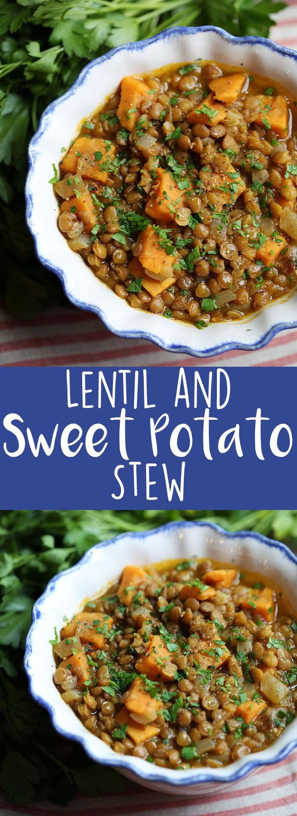 Lentil and Sweet Potato Stew