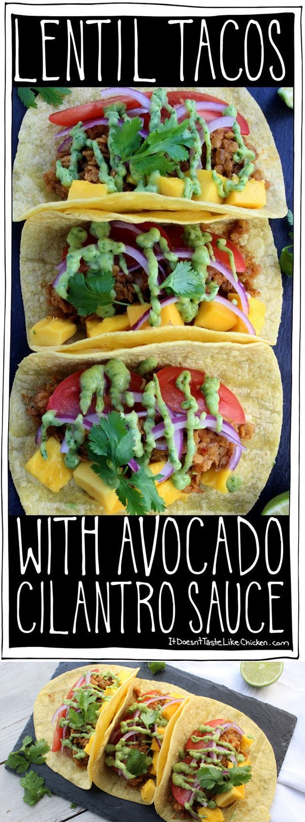 Lentil Tacos with Avocado Cilantro Sauce