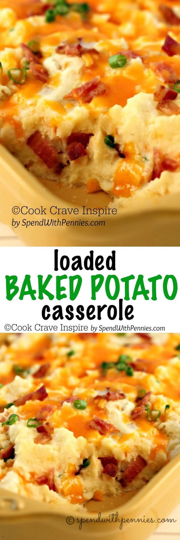 Loaded Twice Baked Potato Casserole