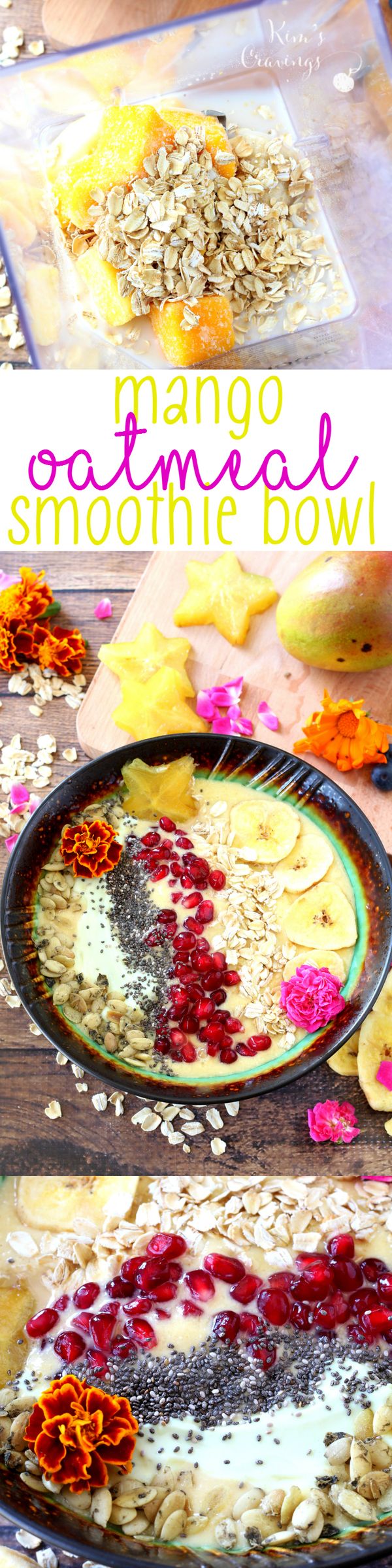 Mango Oatmeal Smoothie Bowl