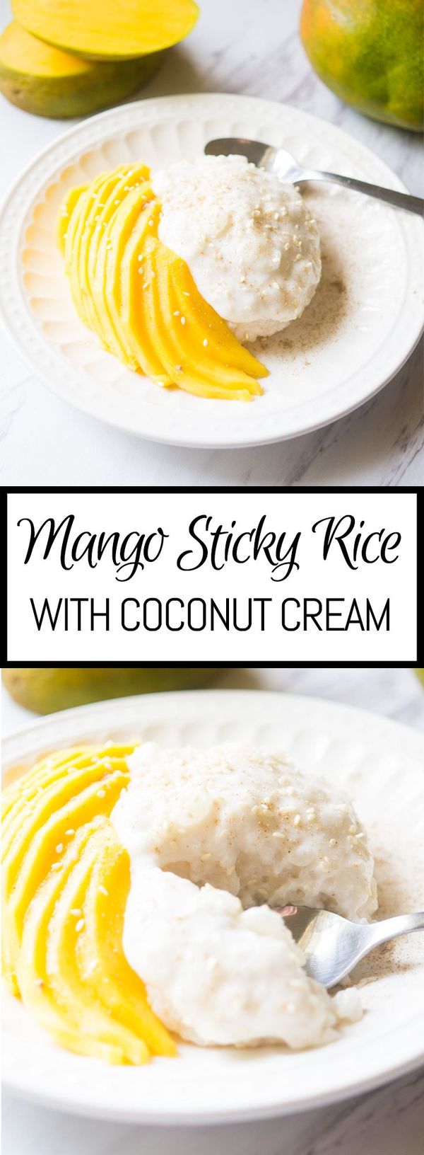 Mango Sticky Rice with Coconut Cream