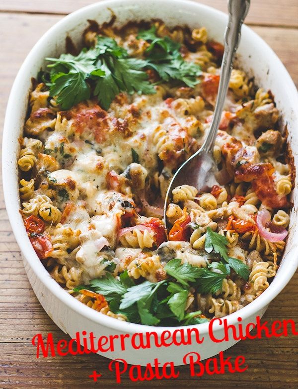 Mediterranean chicken + pasta bake