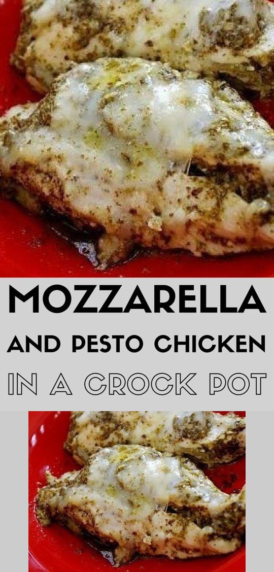 Mozzarella & Pesto Chicken In A Crock Pot