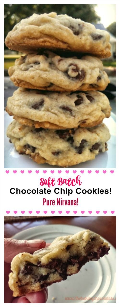 OMG Soft Batch Chocolate Chip Cookies! Pure Nirvana