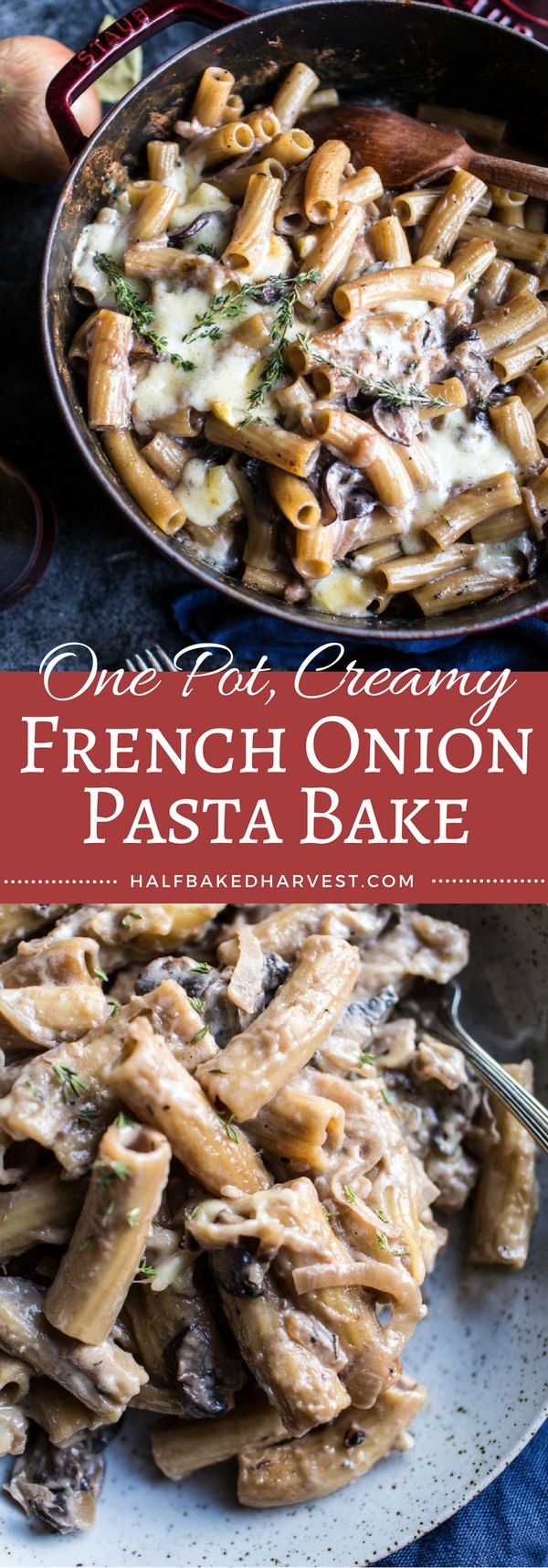 One-Pot Creamy French Onion Pasta Bake