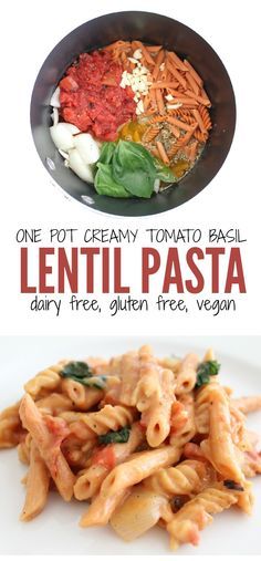 One Pot Creamy Tomato Basil Lentil Pasta