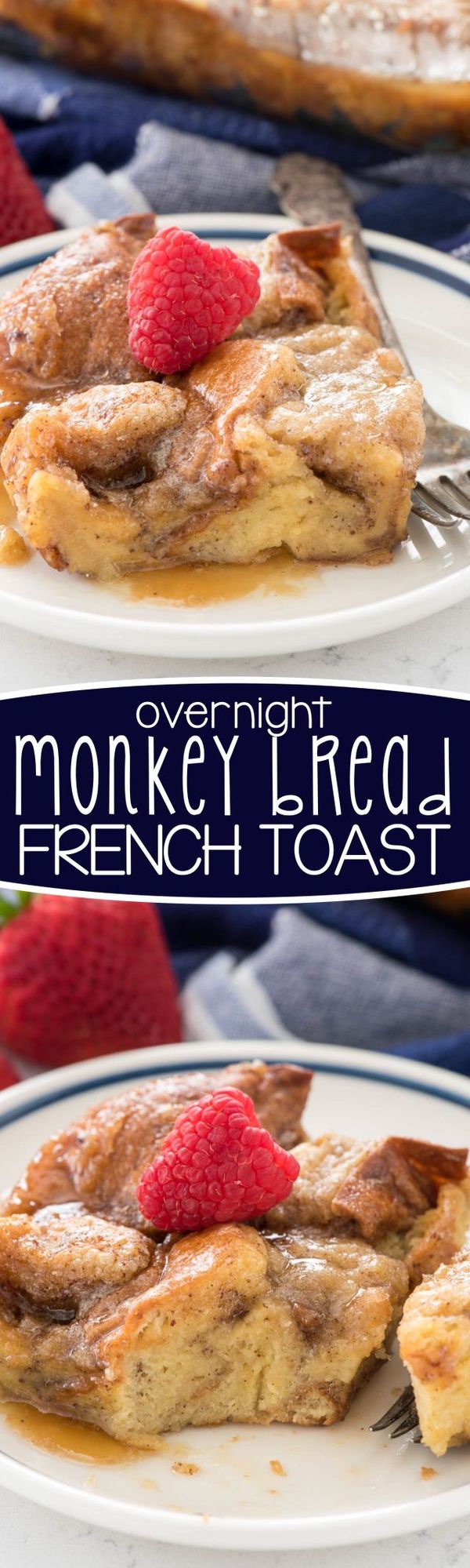 Overnight Monkey Bread French Toast Casserole