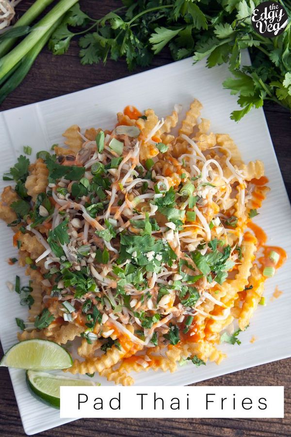 Pad Thai Fries | Vegan