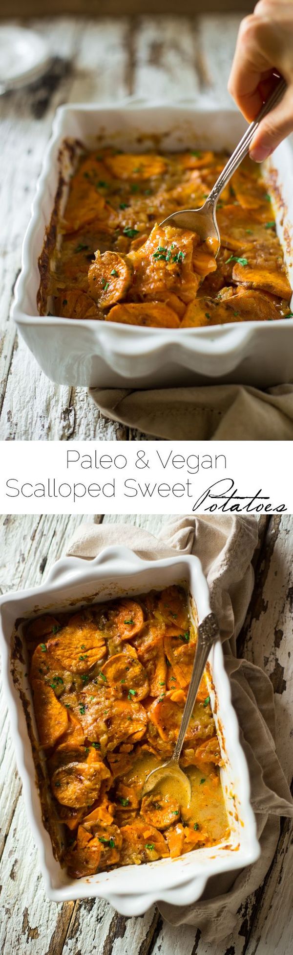 Paleo and Vegan Scalloped Sweet Potatoes