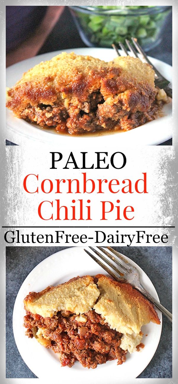 Paleo Cornbread Chili Pie