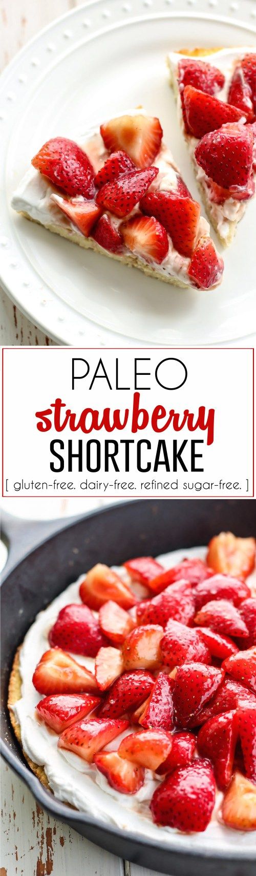 Paleo Strawberry Short Cake