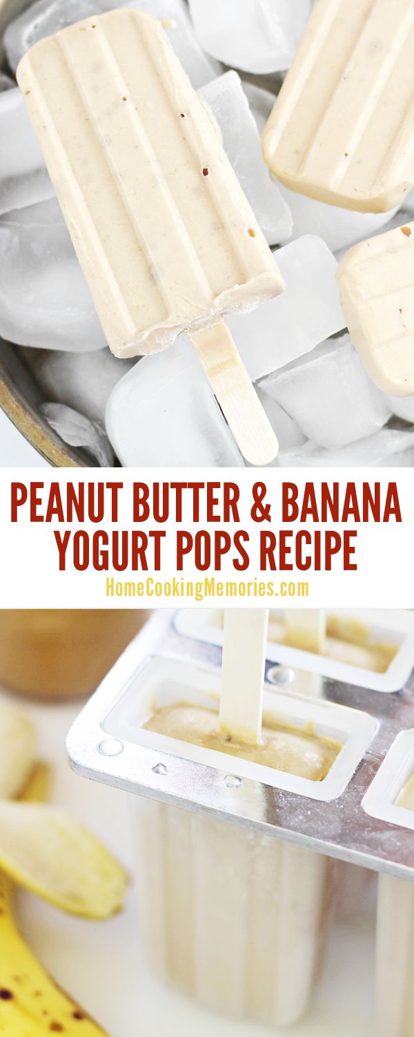 Peanut Butter and Banana Yogurt Pops