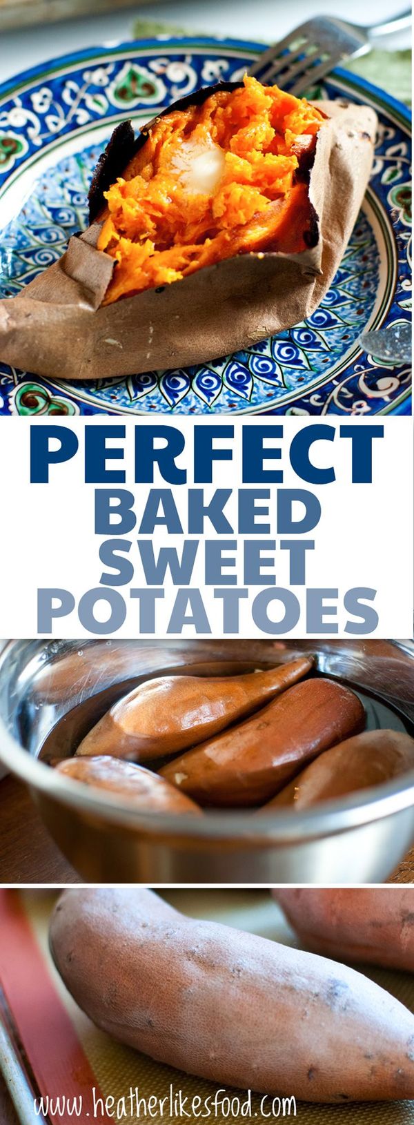 Perfect Baked Sweet Potatoes