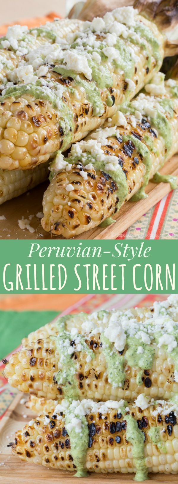 Peruvian-Style Grilled Street Corn