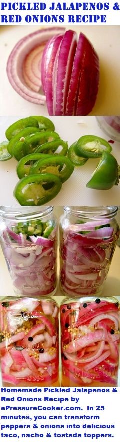 Pickled Jalapenos and Red Onions