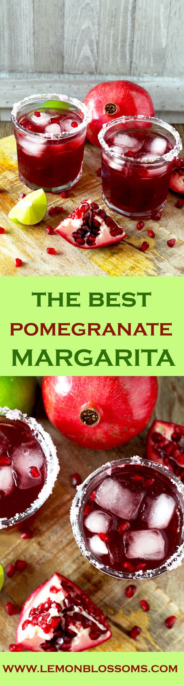 Pomegranate Margarita ~ The Best Margarita Ever