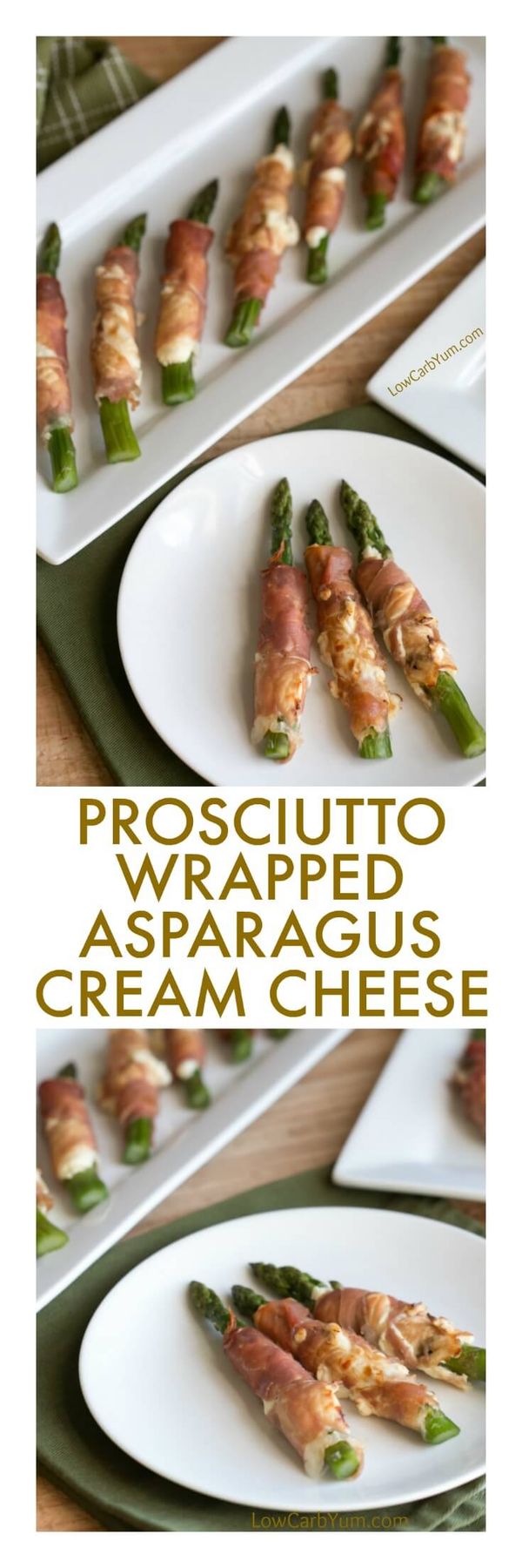 Prosciutto Wrapped Asparagus Cream Cheese