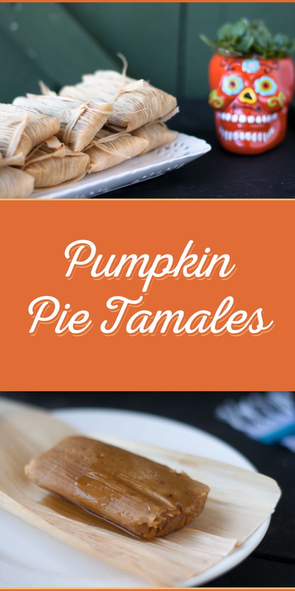 Pumpkin Pie Tamales