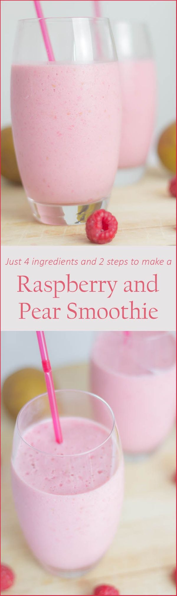 Raspberry and Pear Smoothie