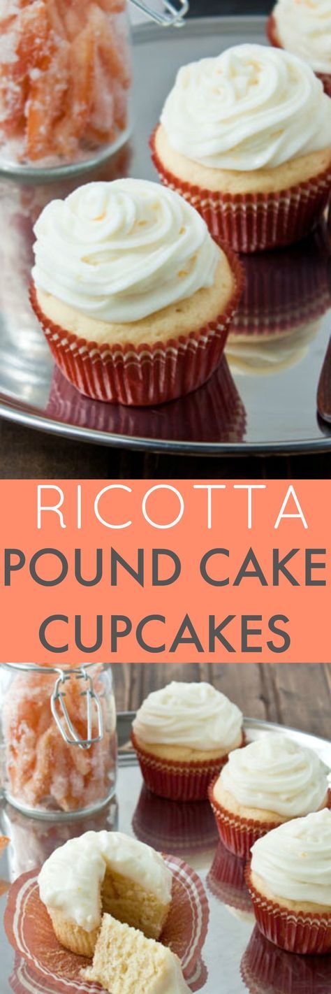 Ricotta Pound Cake Cupcakes with Whipped Ricotta Frosting