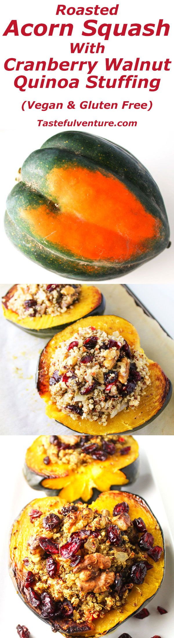 Roasted Acorn Squash with Cranberry Walnut Quinoa Stuffing