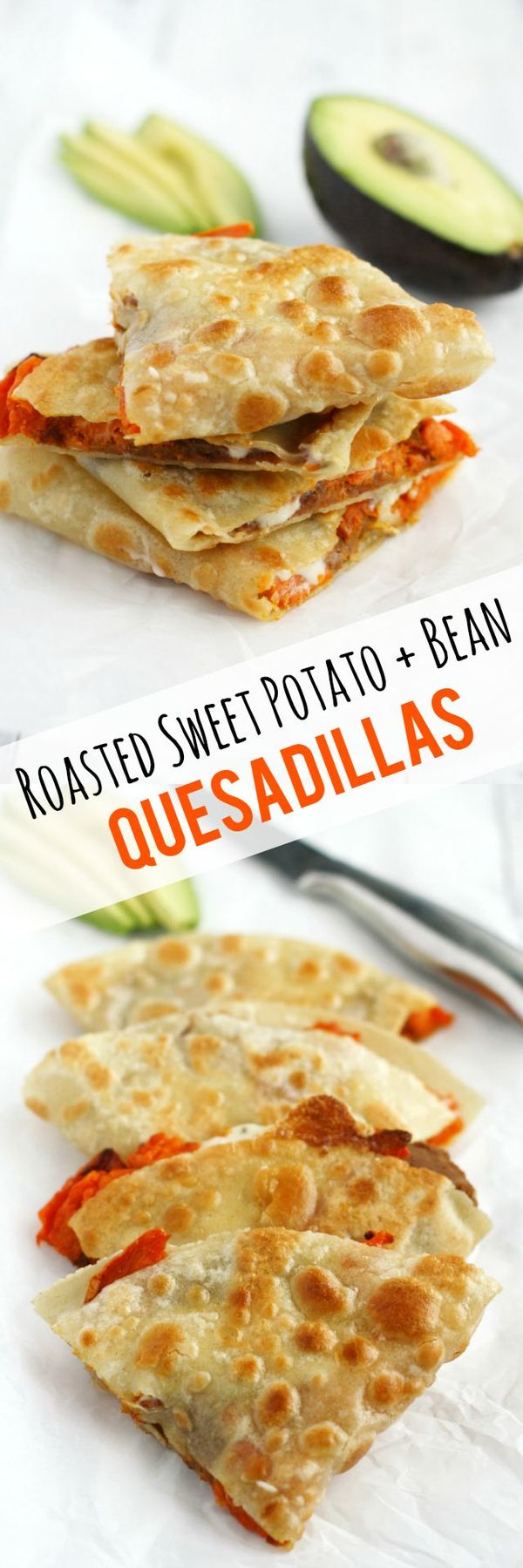 Roasted Sweet Potato and Bean Quesadillas