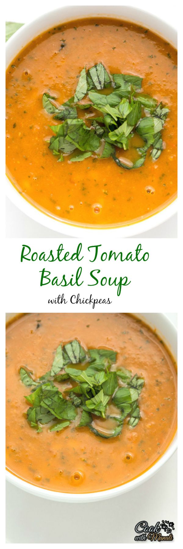 Roasted Tomato Basil Soup With Chickpeas