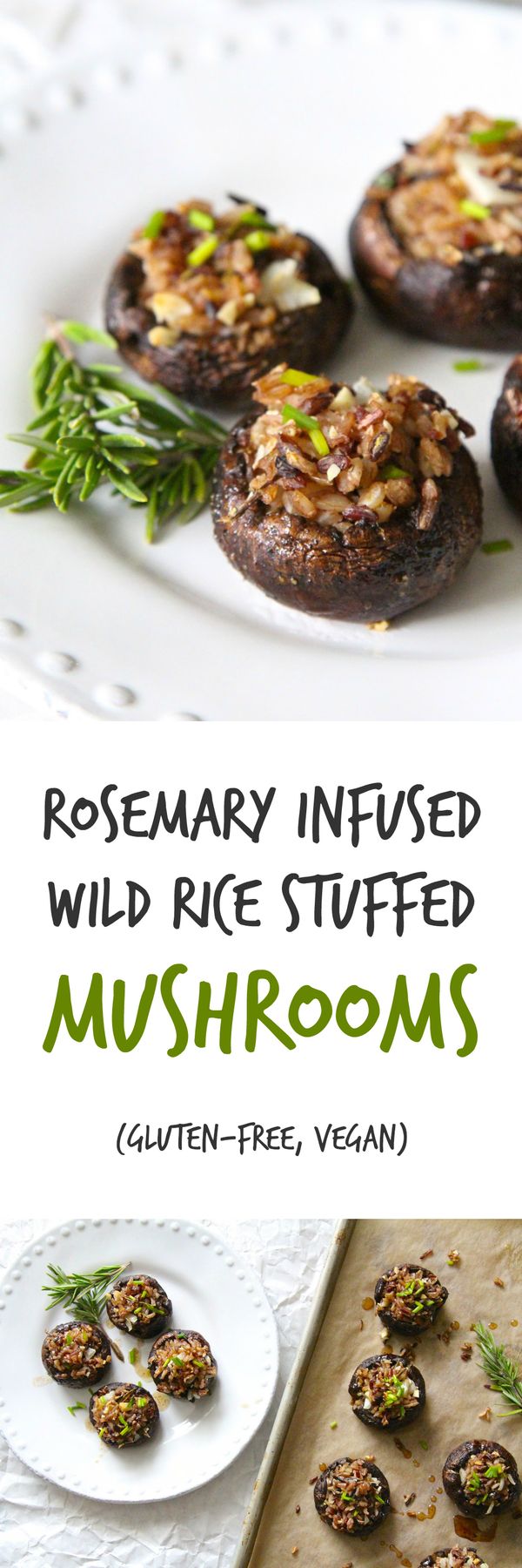 Rosemary Infused Wild Rice Stuffed Mushrooms