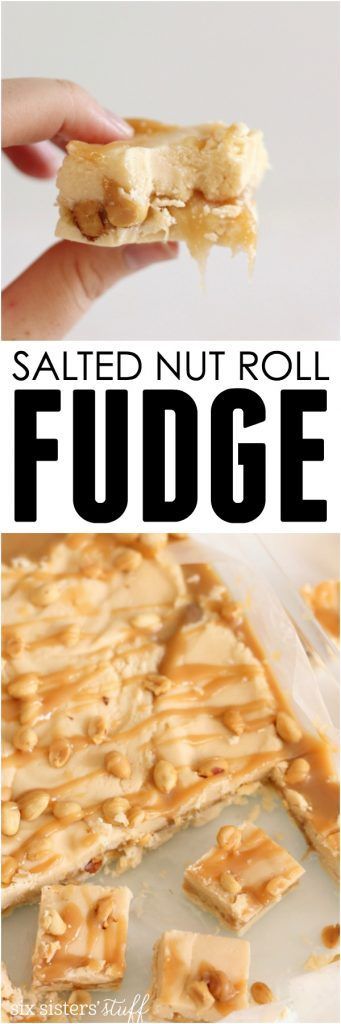 Salted Nut Roll Fudge