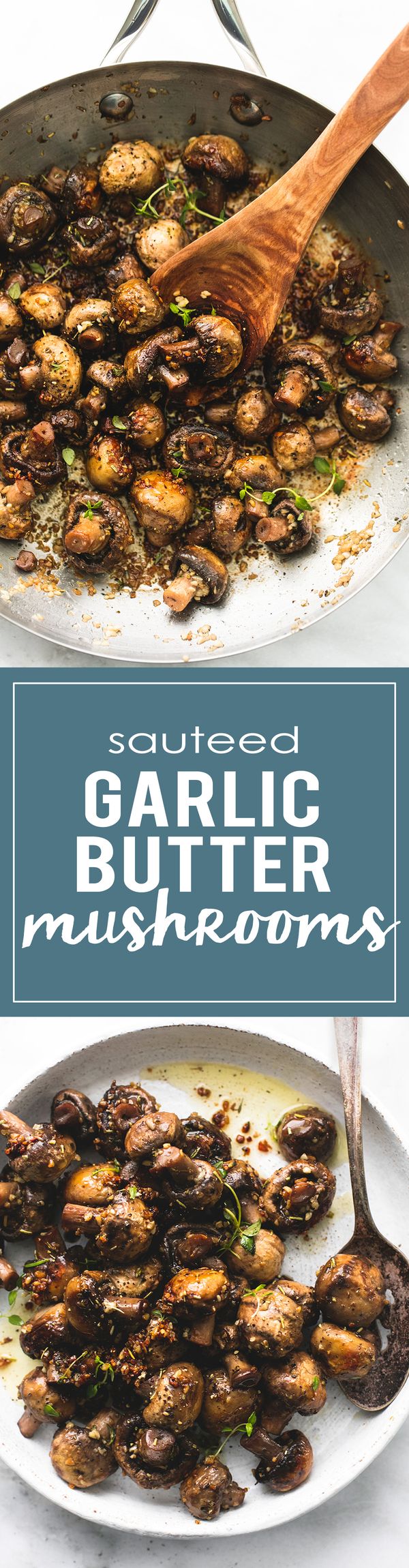 Sauteed Garlic Butter Mushrooms