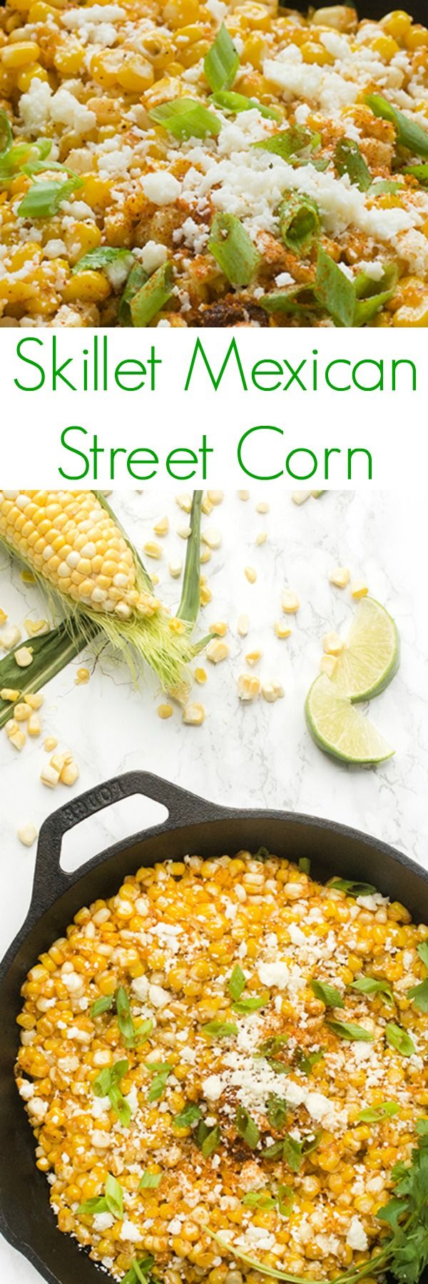 Skillet Mexican Street Corn