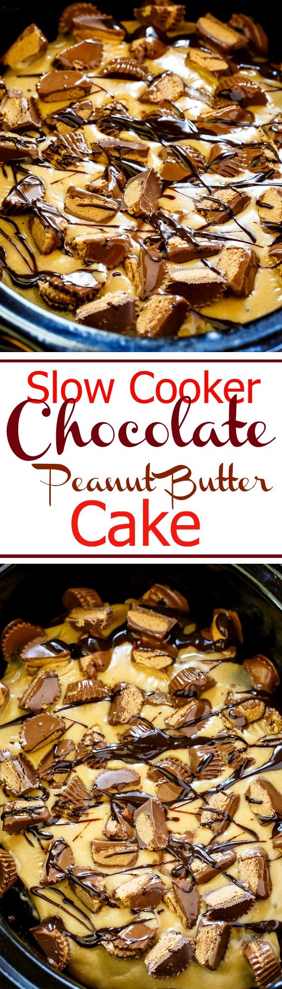 Slow Cooker Chocolate Peanut Butter Cake