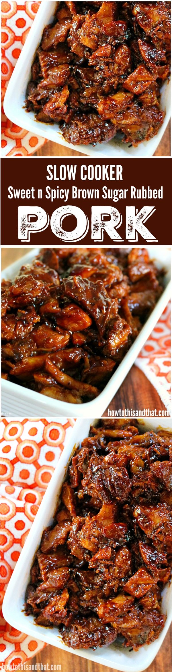 Slow Cooker Pork- Sweet & Spicy Brown Sugar