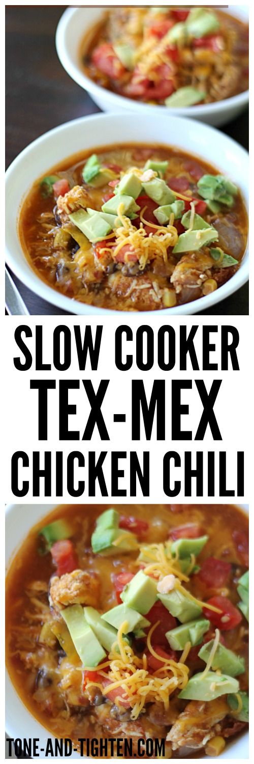 Slow Cooker Tex-Mex Chicken Chili