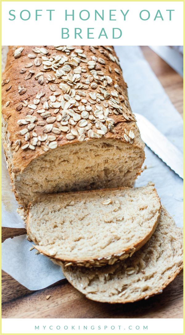 Soft Honey Oat Bread