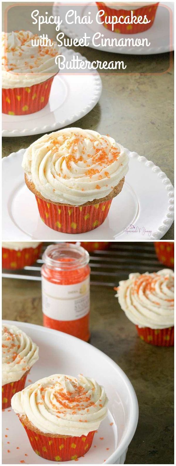 Spicy Chai Cupcakes with Sweet Cinnamon Buttercream