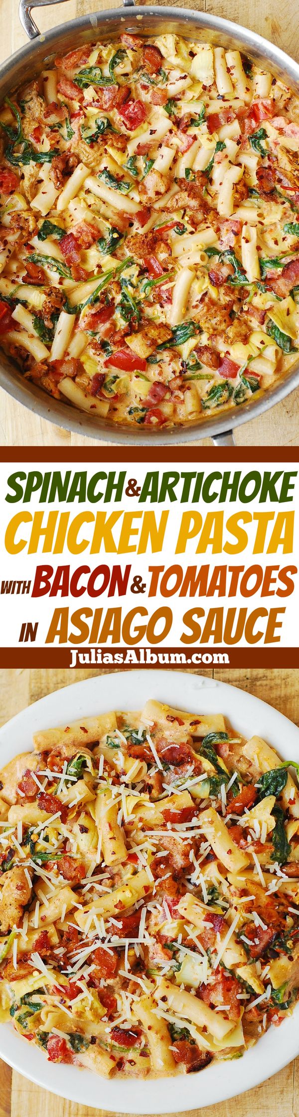 Spinach and Artichoke Chicken Pasta with Bacon and Tomatoes in Asiago Cream Sauce